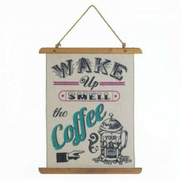 Other - Wake Up Coffee Perk Up Linen Wall Art